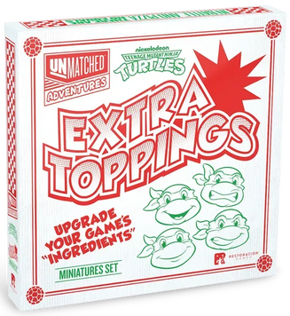 Unmatched Adventures - TMNT - Extra Toppings: Ultimate Miniatures