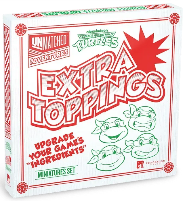 Unmatched Adventures - TMNT - Extra Toppings: Ultimate Miniatures